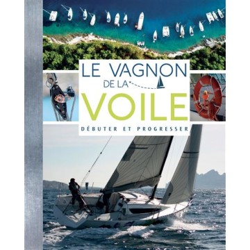 Le Vagnon de la voile pour le débutant, Vagnon