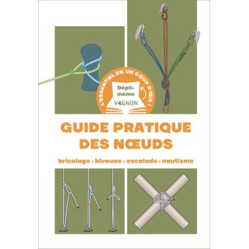 Guide pratique des noeuds Dépli-mémo Vagnon