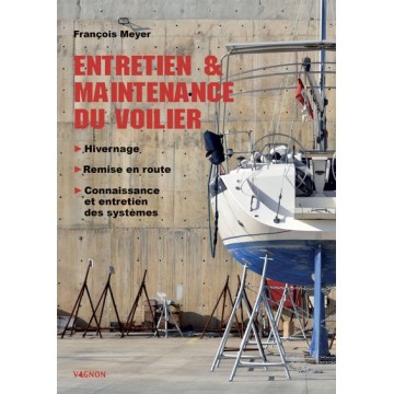 Entretien et maintenance du voilier, F. Meyer, Vagnon