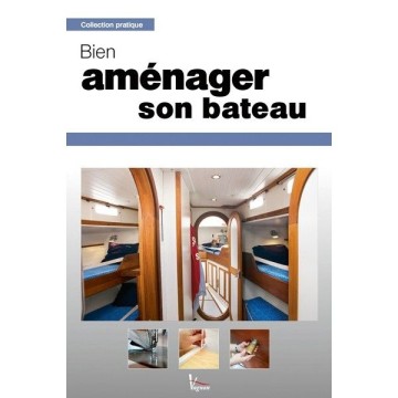 Bien aménager son bateau, Vagnon