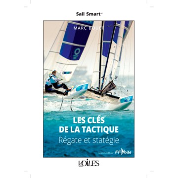 Les clés de la tactique, Régate & stratégie, Editions Voiles et Voiliers