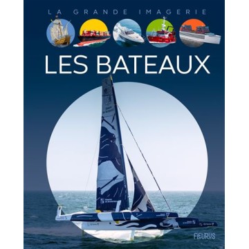 La grande imagerie : Les bateaux