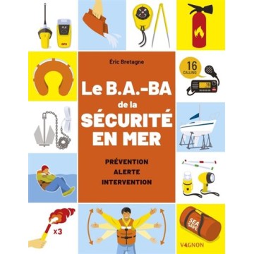 Le B.A-BA de la sécurité en mer, Vagnon
