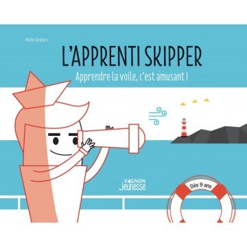 L'apprenti skipper, apprendre la voile en s'amusant
