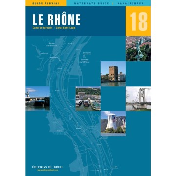 Reiseführer Nr. 18 Die Rhône