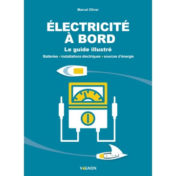 Électricité à bord - Le guide illustré, Vagnon