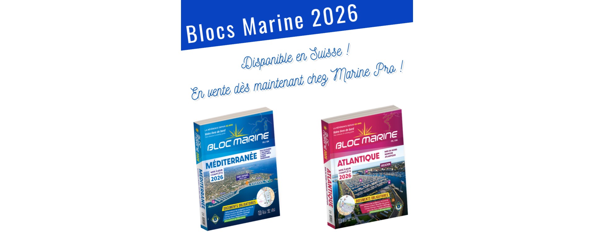 Le Bloc Marine 2026 est paru et stocké en Suisse !